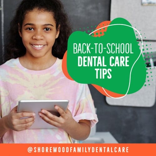 dental care checklist for students going back to school